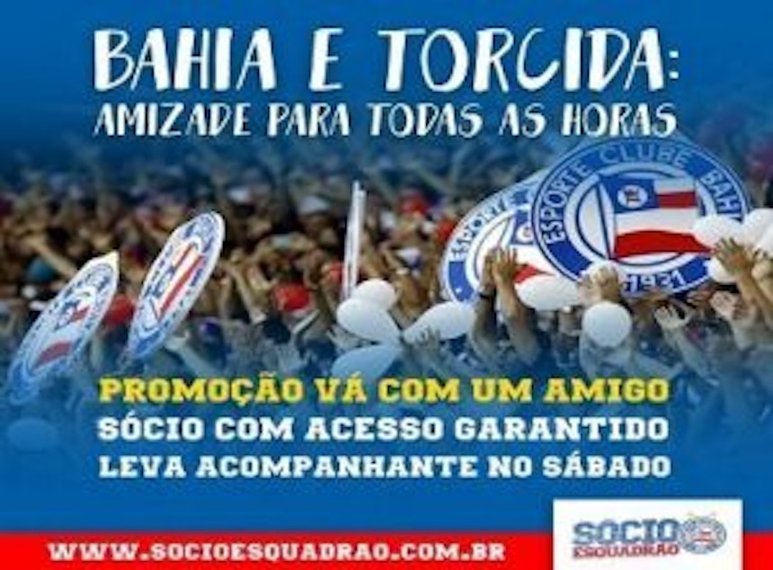 Bahia faz promoção para sócios torcedores para o confronto contra o Luverdense